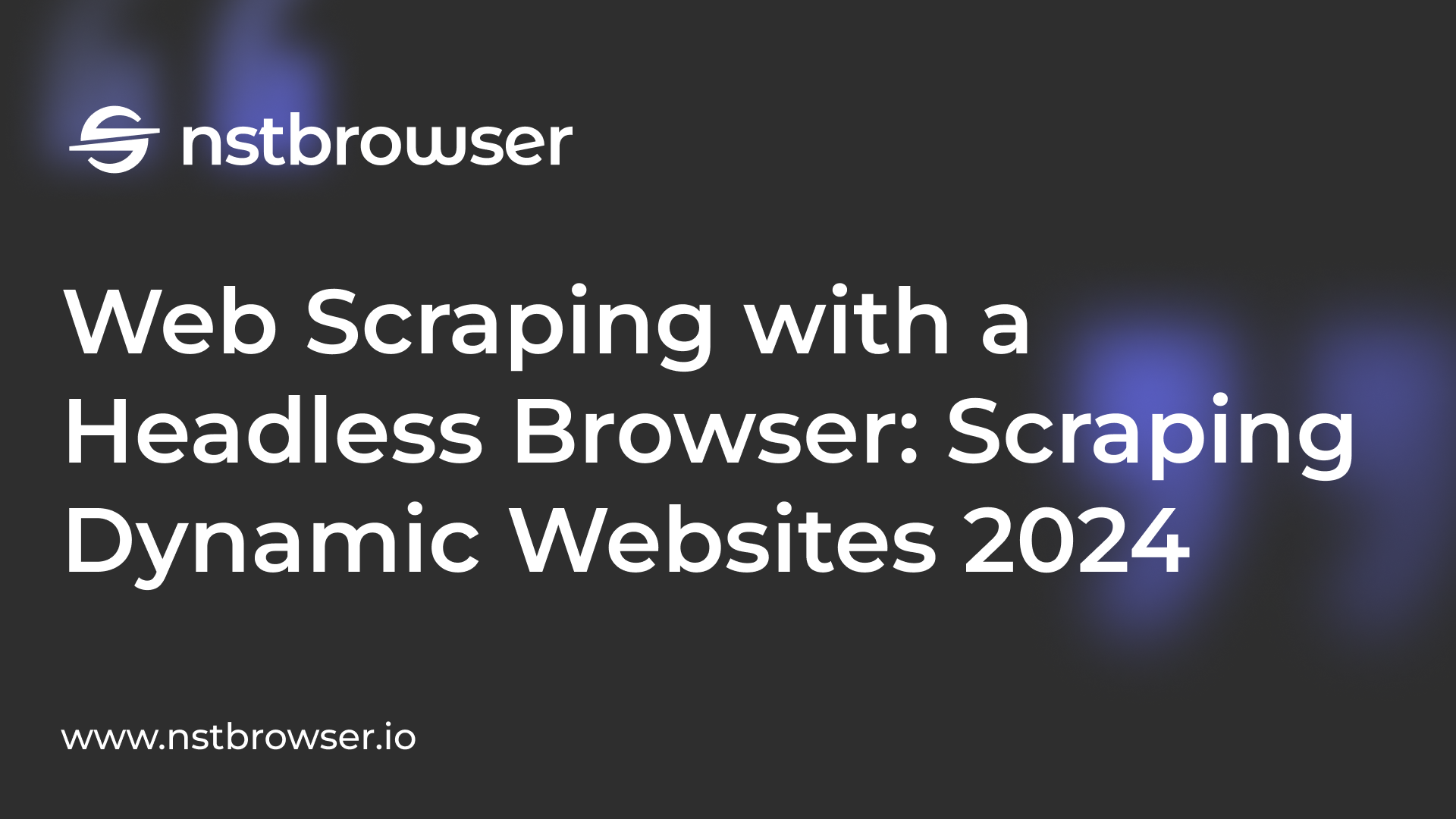 Web Scraping with a Headless Browser