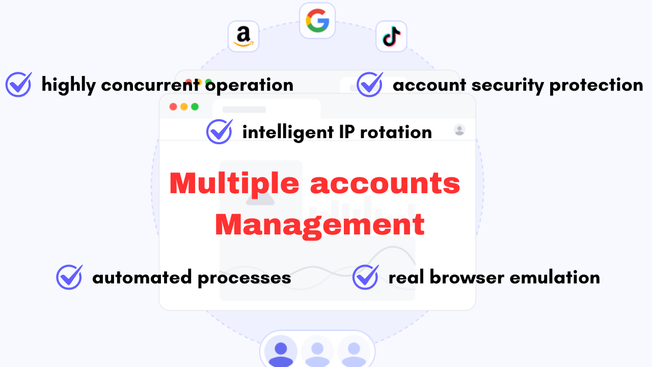 Multiple accounts management